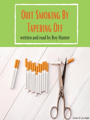 cover image of Quit Smoking By Tapering Off